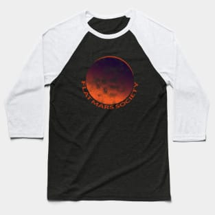 Flat Mars Society Baseball T-Shirt